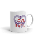 I Love Someone Rare (with a Rare Condition) Mug