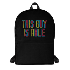 school boy's backpack This Guy is Able abled ability abilities differently abled able-bodied disabilities men man disability disabled wheelchair