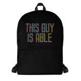 school boy's backpack This Guy is Able abled ability abilities differently abled able-bodied disabilities men man disability disabled wheelchair