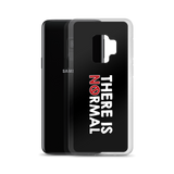 There is No Normal (Text Only Design - Samsung Case)