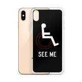 See Me (Not My Disability) Black iPhone Case Unisex