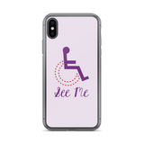 See Me (Not My Disability) White iPhone Case