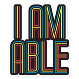 I am Able (Sticker)