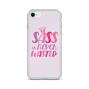 Sass is Never Wasted (iPhone Case)