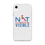 Not All Disabilities are Visible (iPhone Case)
