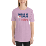 There is No Normal (Adult Unisex Light Color Shirts)