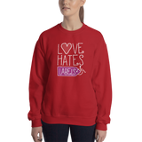 Love Hates Labels (Sweatshirt Dark Colors)