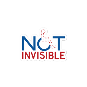 sticker not invisible disabled disability special needs visible awareness diversity wheelchair inclusion inclusivity impaired acceptance