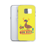 It's OK to be an Odd Duck! Samsung Case (Men's Colors)