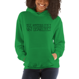 See Possibilities, Not Disabilities (Hoodie)