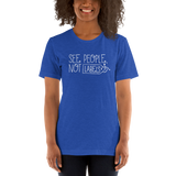 See People, Not Labels (Adult Unisex Dark Color Shirts)