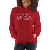 See People, Not Labels (Hoodie Dark Colors)