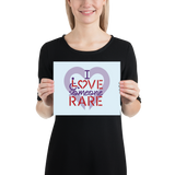 poster I Love Someone with a Rare Condition medical disability disabilities awareness inclusion inclusivity diversity genetic disorder