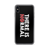 There is No Normal (Text Only Design - iPhone Case)
