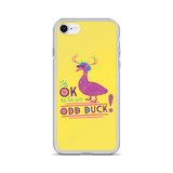 It's OK to be an Odd Duck! iPhone Case