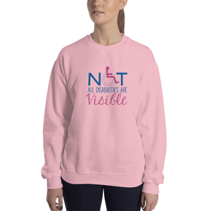sweatshirt not all disabilities are visible invisible disabilities hidden non-visible unseen mental disabled Psychiatric neurological chronic