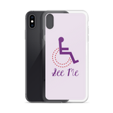 See Me (Not My Disability) White iPhone Case