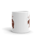 Never Underestimate the power of a Special Needs Mama Bear! Mug