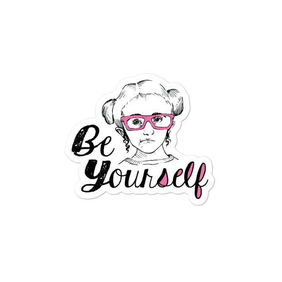 sticker Be Yourself peer pressure acceptance popularity self-image insecurity positive self-esteem Sammi Haney Esperanza Netflix Raising Dion 