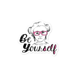 sticker Be Yourself peer pressure acceptance popularity self-image insecurity positive self-esteem Sammi Haney Esperanza Netflix Raising Dion 