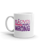 My Child Loves Proving People Wrong (Special Needs Mom Mug)