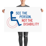 See the Person, Not the Disability (Poster)