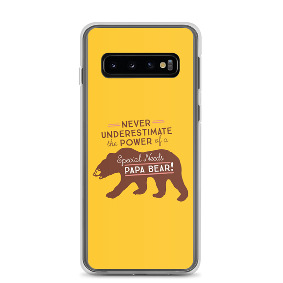 Samsung case Never Underestimate the power of a Special Needs Papa Bear! dad father parent parenting man male