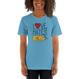 Love Hates Labels (Unisex Shirt Light Colors)
