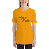 Not All Heroes Use Stairs (Unisex Shirt)