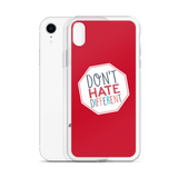 Don't Hate Different (iPhone Case)