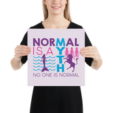 Normal is a Myth (Mermaid & Unicorn) Poster