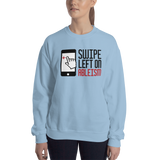 Swipe Left on Ableism (Light Color Sweatshirts)