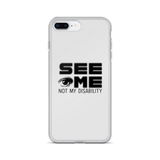 See Me Not My Disability (Halftone) iPhone Case