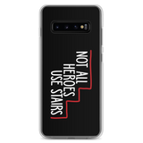 Not All Heroes Use Stairs (Black Samsung Case)