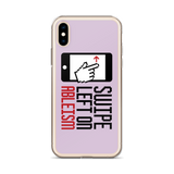 Swipe Left on Ableism (Pink iPhone Case)