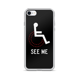 See Me (Not My Disability) Black iPhone Case Unisex