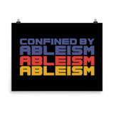 Confined by Ableism (Halftone Poster)