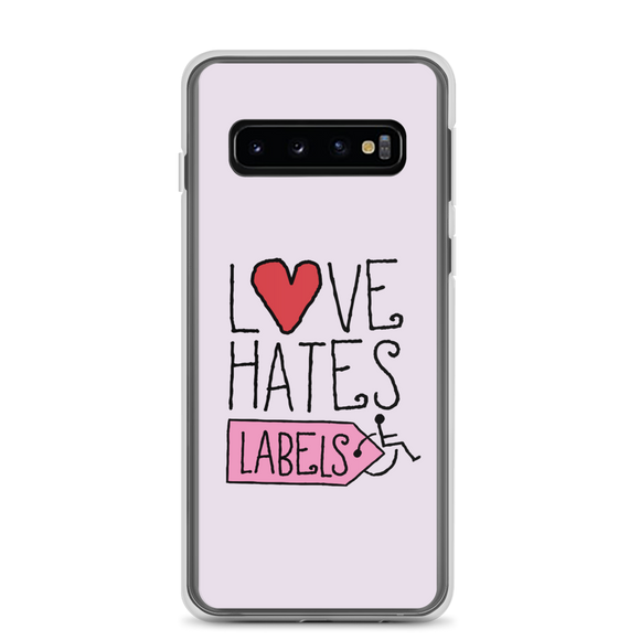 Samsung case Love Hates Labels disability special needs awareness diversity wheelchair inclusion inclusivity acceptance