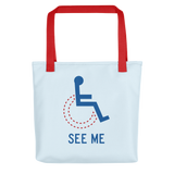See Me (Not My Disability) Tote bag Unisex