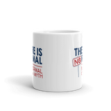 There is No Normal (Mug)