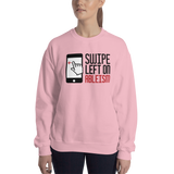Swipe Left on Ableism (Light Color Sweatshirts)