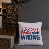 pillow I love proving people wrong expectations disability special needs awareness wheelchair impaired assumptions