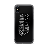 See People, Not Labels (Black iPhone Case)