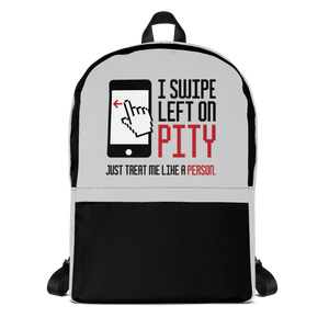 backpack school I swipe left on pity pitiful looking down judging disability disabled prejudice inferior special needs awareness diversity activism