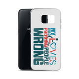 My Child Loves Proving People Wrong (Special Needs Parent Samsung Case)