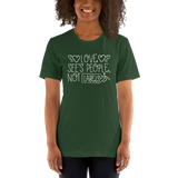Love See's People, Not Labels (Shirt)
