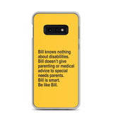 Bill Doesn't Give Parenting or Medical Advice (Special Needs Parent Samsung Case)