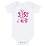 Sass is Never Wasted (Baby Onesie)