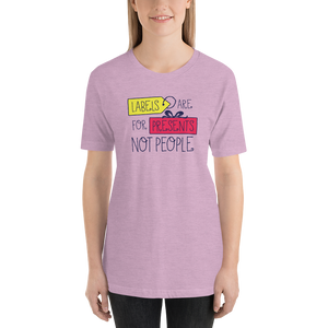 Shirt Labels are for People Not Presents disability special needs awareness diversity wheelchair inclusion inclusivity acceptance