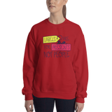 Labels are for Presents Not People (Sweatshirt Light Colors)